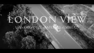 UZİ x ORGANİZE x BATUFLEX x LVBELC5 - London View RMX Resimi