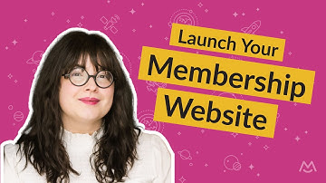 Launch Your Membership Website | Webinar