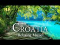 【4K】クロアチアの絶景|ピアノのリラックス音楽と美しい景色|Croatia