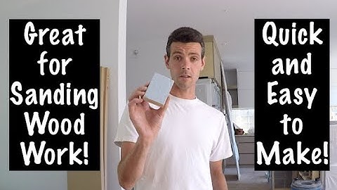 How to Make a Simple Sanding Block for Woodwork!