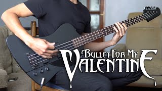 Bullet For My Valentine  Rainbow Veins bass Cover  Screen Tabs
