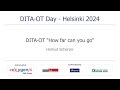 Ditaot how far can you go  presented by helmut scherzer at ditaot day 2024