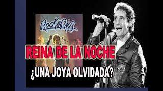 POR QUÉ REINA DE LA NOCHE ES LA CANCIÓN MÁS OLVIDADA DE ROCK AND RÍOS (Y como tocarla en guitarra)¡¡