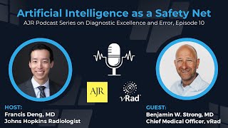 AJR Podcast Episode Explores Artificial Intelligence (AI) in Radiology | vRad