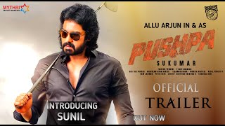 PUSHPA - Sunil Intro First Look Teaser|Pushpa Official Trailer|Allu Arjun|Rashmika|Sunil|Sukumar|DSP