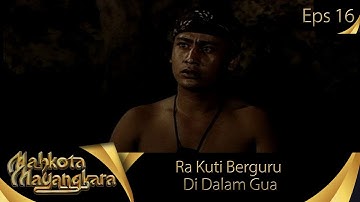 Mencari Kekuatan Di Dalam Gua - Mahkota Mayangkara Eps 16
