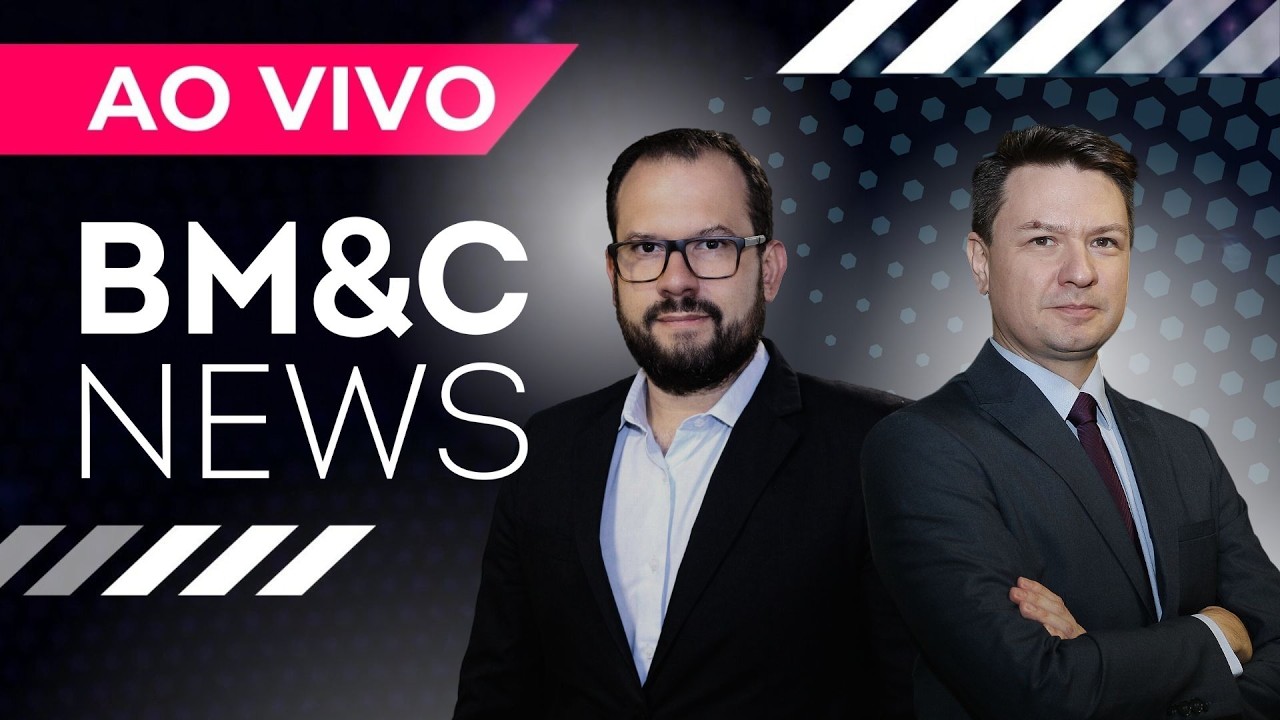 🛑 AO VIVO: ACOMPANHE AS PRINCIPAIS INFORMAÇÕES DO MERCADO