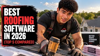 Best Roofing Software In 2026 (Top 5 Compared)