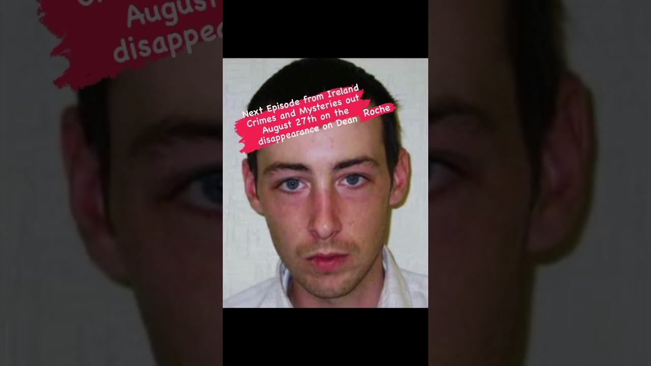 #truecrime #ireland #disappearance #missingpersons #crime #truestory