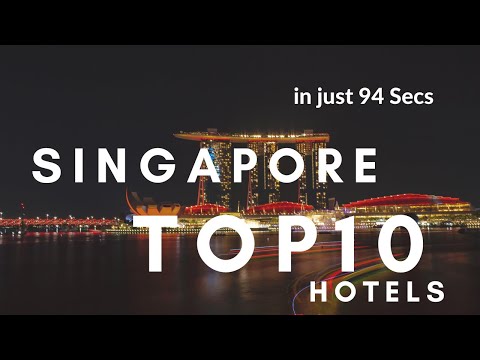 Singapore top 10  Luxury Hotels ( Best hotels in Singapore ) in 94 Minutes