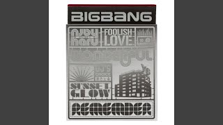 Video thumbnail of "BIGBANG - 붉은 노을 (Sunset Glow)"