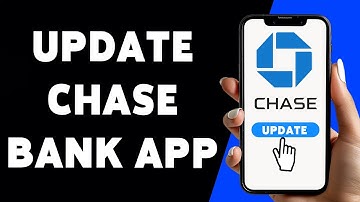 Hoe de Chase Bank-app in 2025 te updaten | Installeer de nieuwste versie van de Chase Bank mobiel...