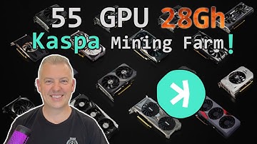 Kaspa Mining - 55 GPU with 28 GH/s, configuration, power usage and overall profitability