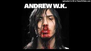 Andrew W.K. - Don&#39;t Stop Living In The Red