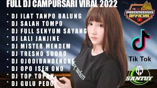 DJ TIKTOK TERBARU 2022 - DJ ILAT TANPO BALUNG TIK TOK VIRAL 2022 JEDAG JEDUG FULL BASS TERBARU