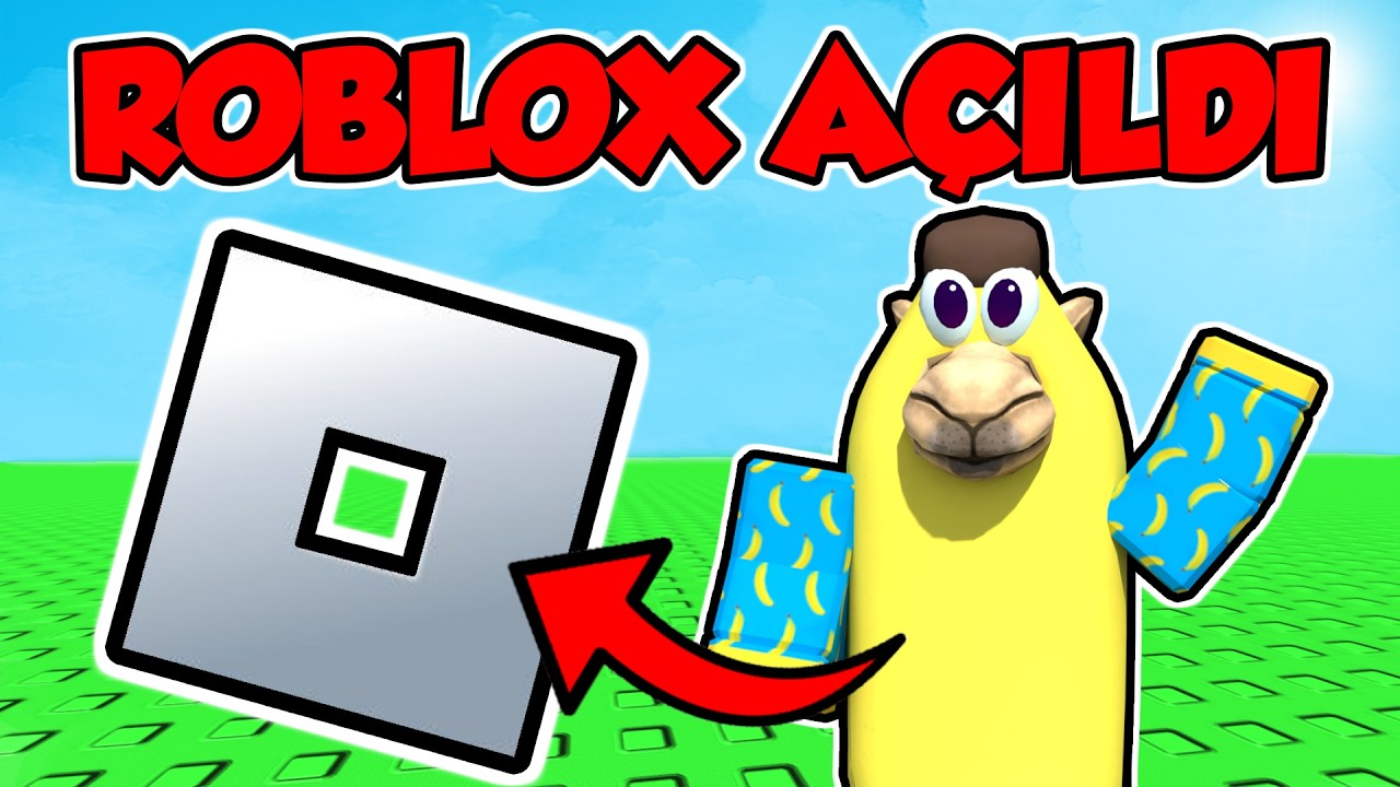 ROBLOX AÇILDI...