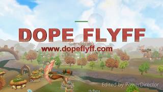 Dope FlyFF