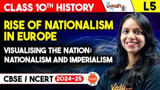 Rise of Nationalism in Europe L5 | Female Allegories and Visualizing the Nation | CBSE 10 | UMANG