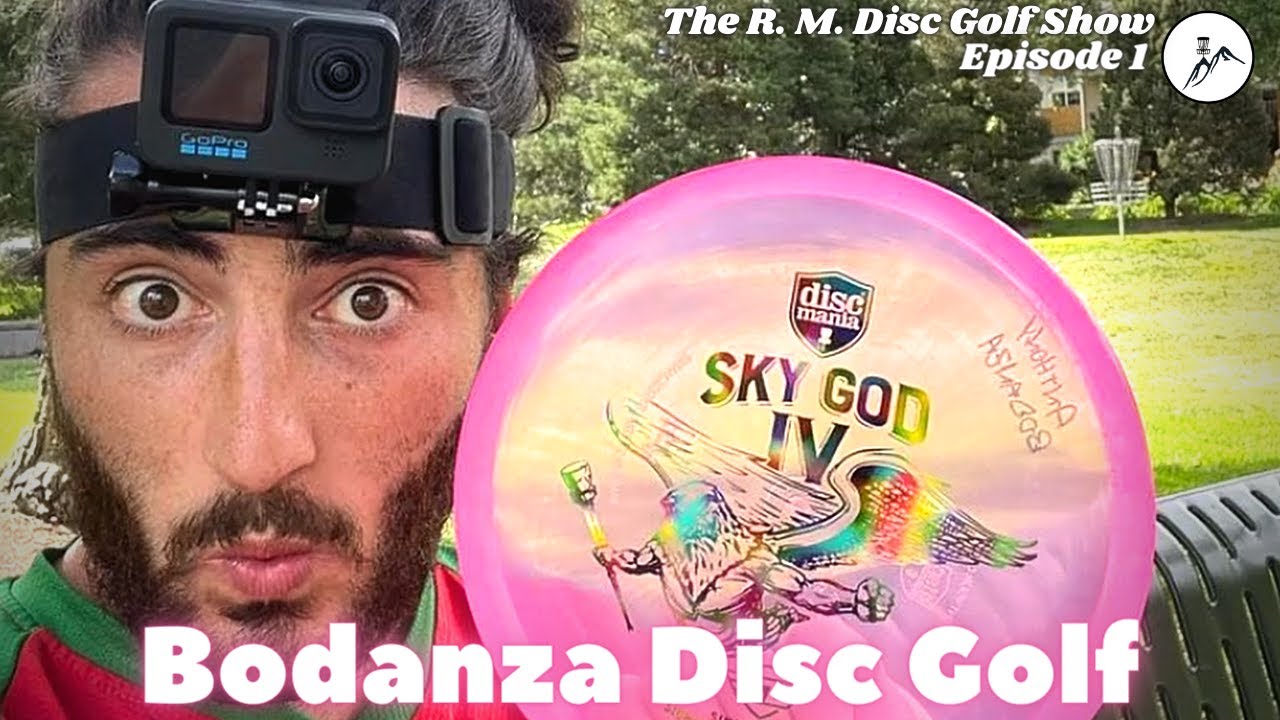 Bodanza Disc Golf R.M. Disc Golf Show Episode 1 YouTube