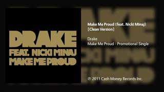 Drake - Make Me Proud (feat. Nicki Minaj) [Clean Version]