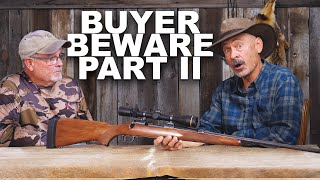 Buyer Beware  Used Rifle Saga Continues