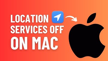 How To Turn Off Location Services On Mac, Macbook Pro, Air, Mini, iMac