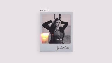 Ava Koci - Satellite (Ava Max) (Official Audio)