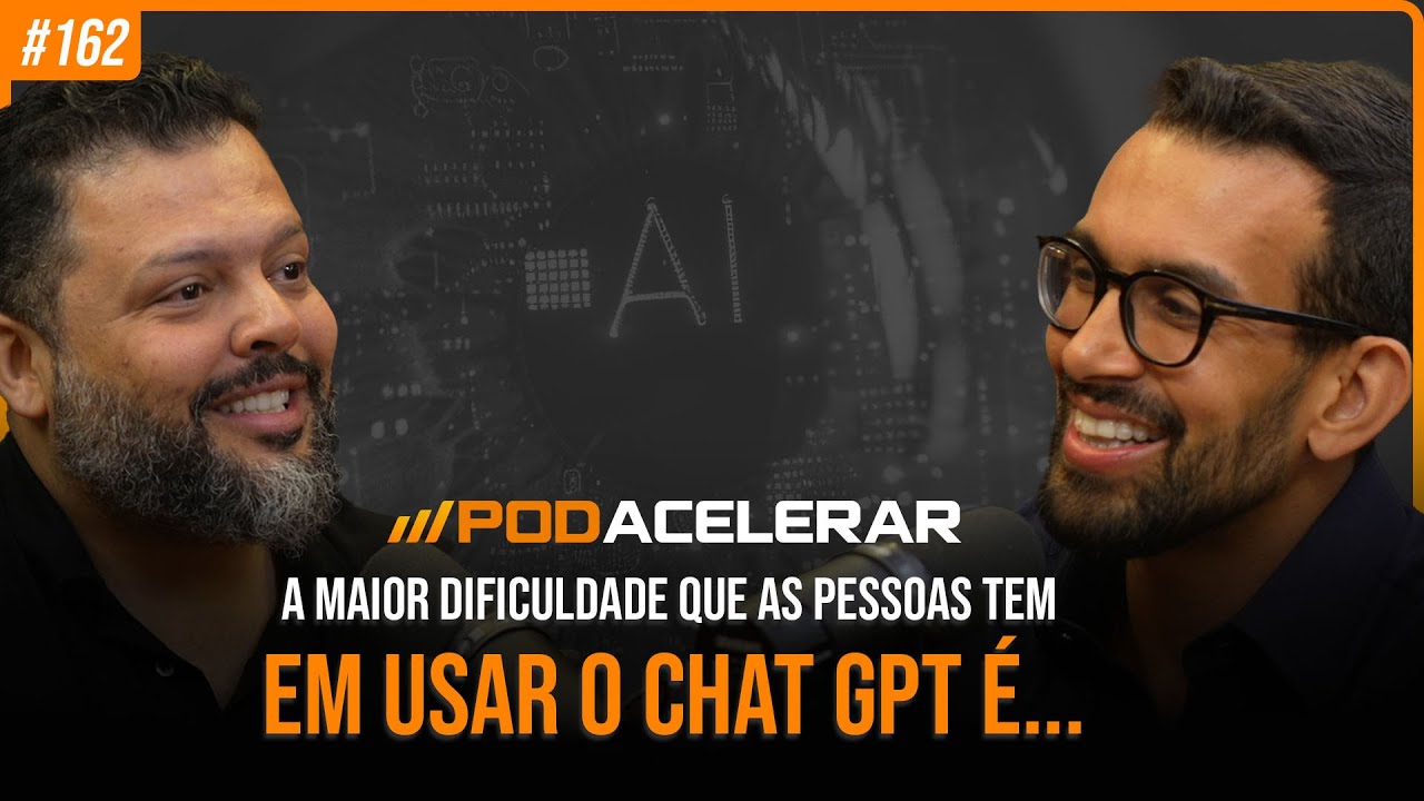 Como Usar Inteligência Artificial para Acelerar Sua Empresa | Rodrigo Mourão - PodAcelerar #EP162