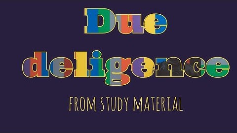 Due diligence revision from study material
