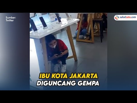 Ibu Kota Jakarta Diguncang Gempa