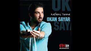 Okan Sayar - Kafamı Yorma Remix