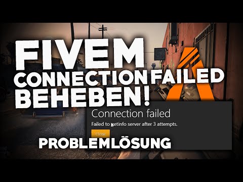 FIVEM: Connection FAILED beheben! | Problemlösung | Deutsch | 2022