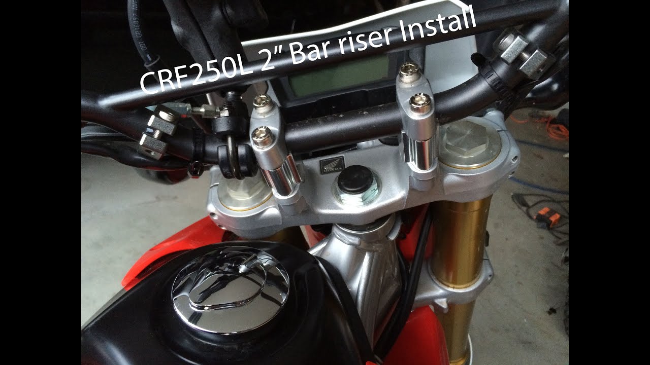 CRF250L HandleBar Risers YouTube