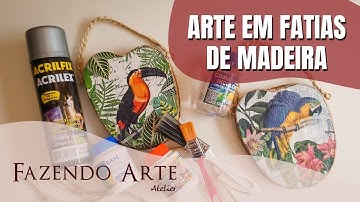 Faça você mesma: Decoupage com Guardanapo em Fatia de Madeira - Passo a passo EP - 162