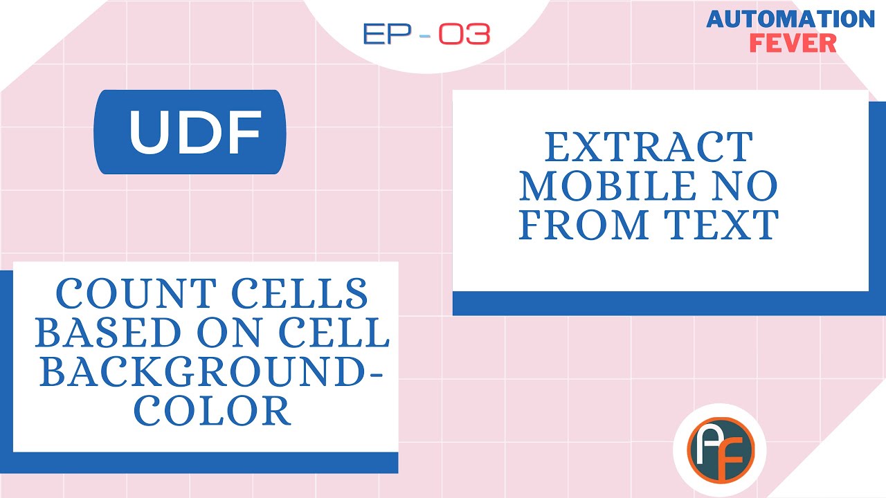 Count cell by background color and extract mobile no from text | UDF ...