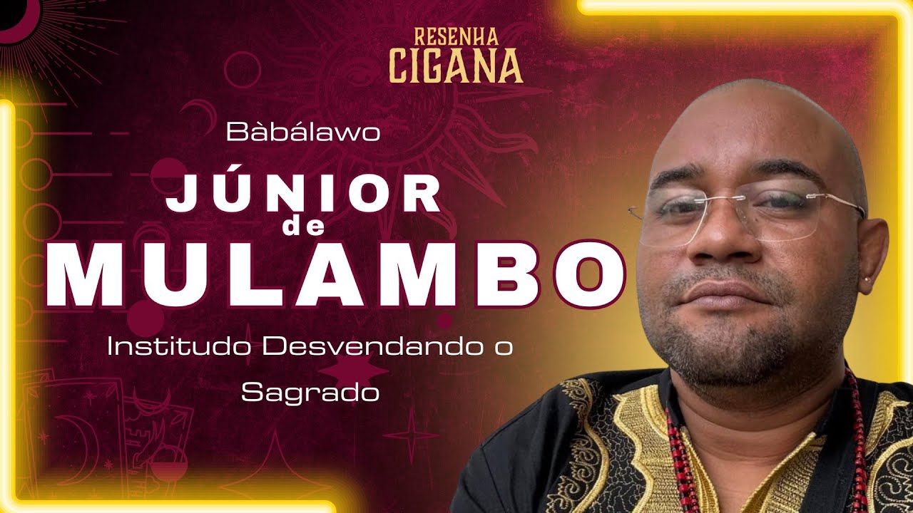 JÚNIOR DE MULAMBO - Instituto Desvendando o Sagrado