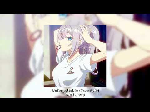 i found you girl i like being around you | PnB Rock - Unforgettable (Freestyle)