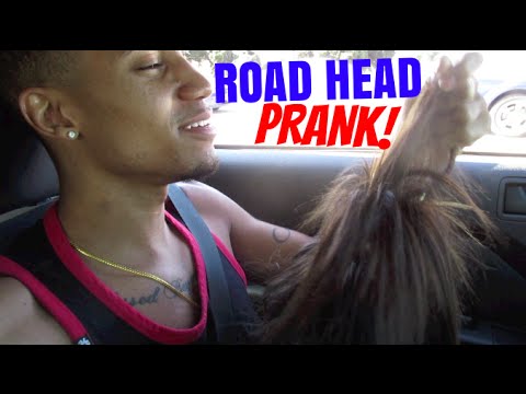 Road Head Prank! by MysticGotJokes.
