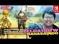 Main Zelda Breath Of The wild Bahasa Indonesia #Part1