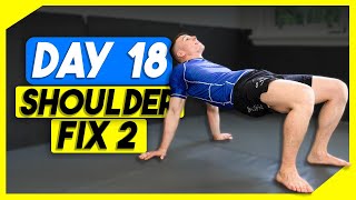 30 Day Jiujitsu Mobility Challenge | Day 18 - Shoulder Fix 2