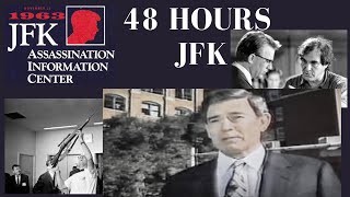 JFK Assassination:  Dan Rather  [48 Hours]