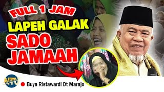 🛑 TERBARU❗CERAMAH MINANG | LAPEH GALAK SADO JAMAAH | BUYA RISTAWARDI Dt MARAJO