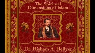 Mysticism in Islam - Dr. Shaykh Hisham Hellyer