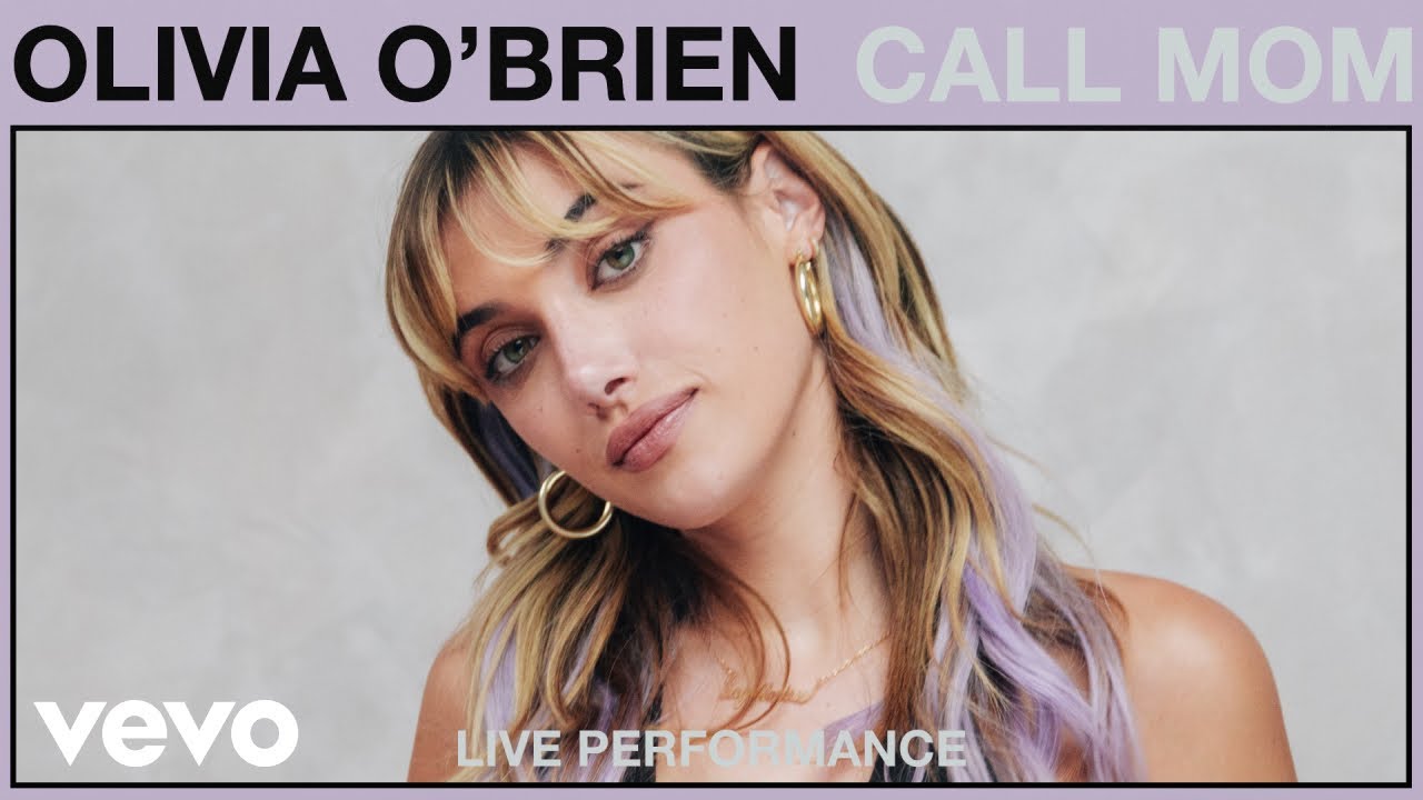 Olivia O'Brien - Call Mom (Live Performance) | Vevo