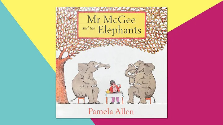 Mr McGee and the Elephants by Pamela Allen - Child...