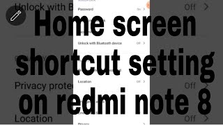 Home screen shortcut setting on redmi note 8 screenshot 4