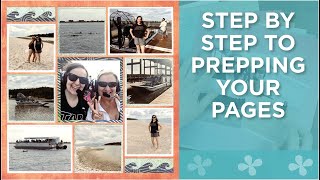 Prep Process for Creating Mosaic Moments Layouts