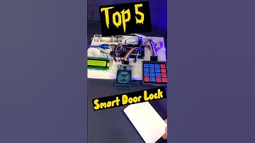 Top 5 Smart Door Lock Projects | DIY Smart Locks You Must Try! #shorts #arduino