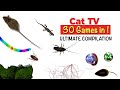 Cats tv  ultimate games compilation for cats  dogs  30 in 1 cat games mix 3 hours