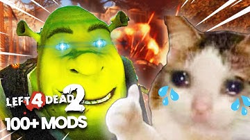 Ruining Left 4 Dead 2 With the CRAZIEST Mods